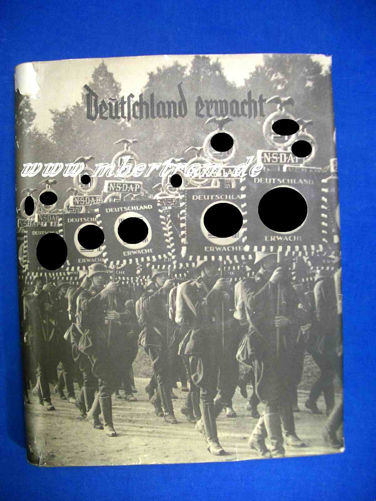 "Deutschland Erwacht". Schutzeinband vorhanden 1933
