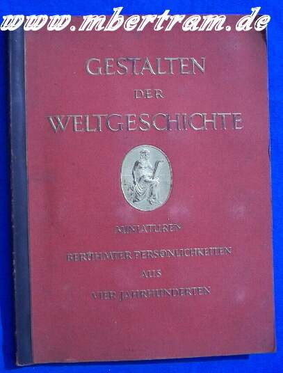 Cigaretten-Bilderdienst: Gestalten der Weltgeschichte 1936