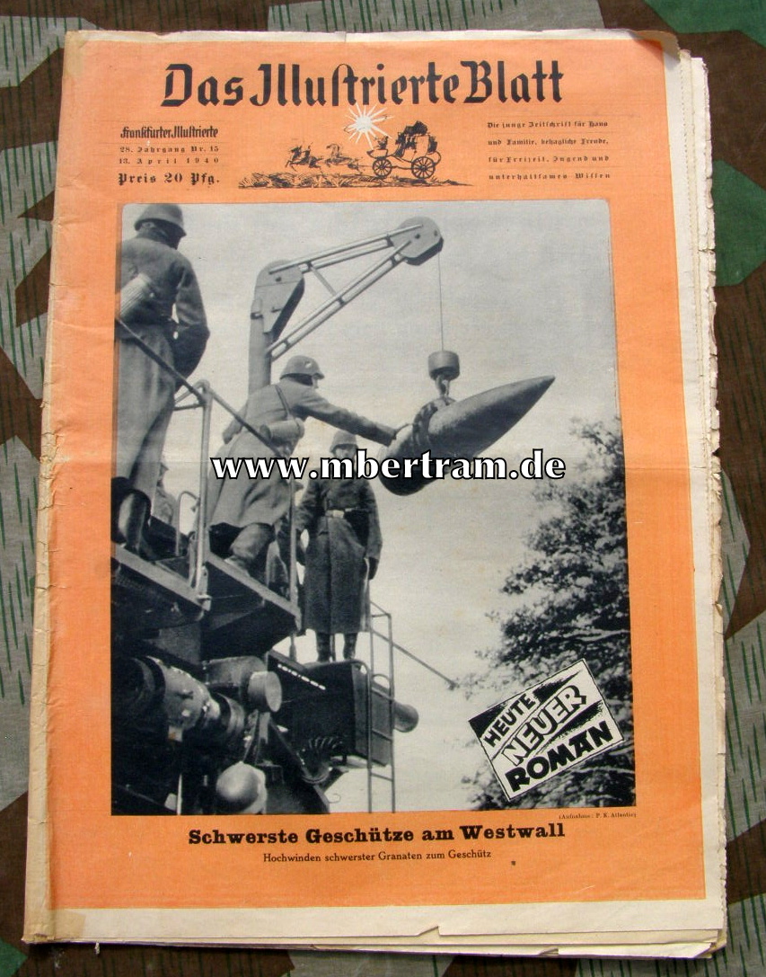 Das Illustrierte Blatt. Frankfurter Illustrierte. 28 Jhrg., 1940