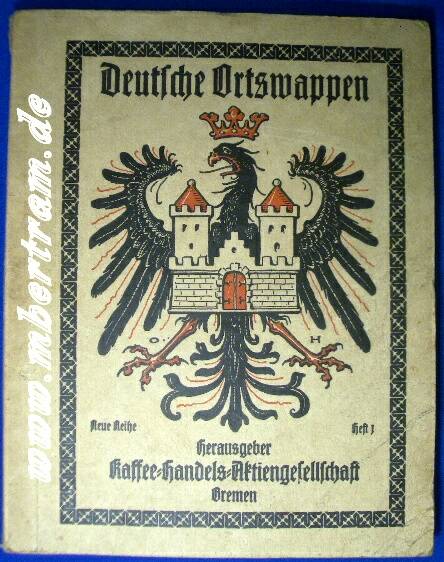 HUPP, O.: Dt.Ortswappen. Heft 1, Sammelbilderalbum 1930