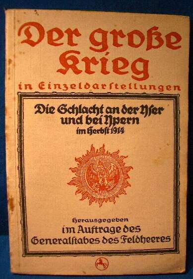 Schwink (Hptm.) : Die Schlacht bei Ypern Herbst 1914.