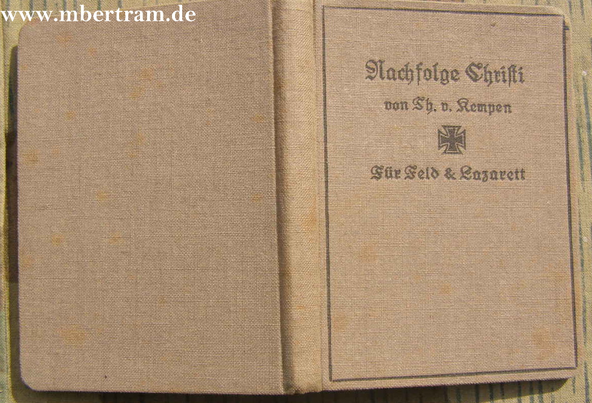 Miliärbiebel: Die Nachfolge Chisti, T.v. Kempen 1916