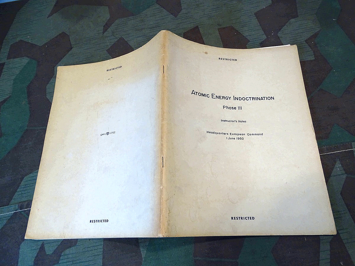 Headquarters European Comand " Atomic Energie Indoctrination Phase III "  1950, Selten !!