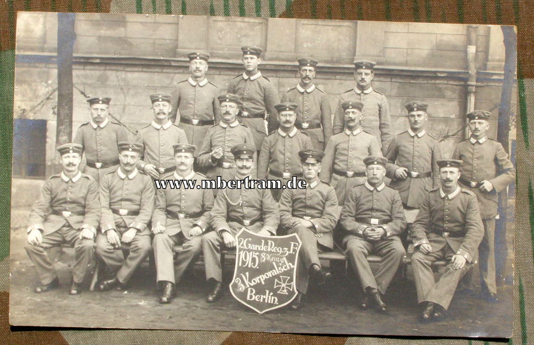 2.Garde Rgt. Z.Fuß. 8. Komp., 3. Korporalschaft Berlin 1915
