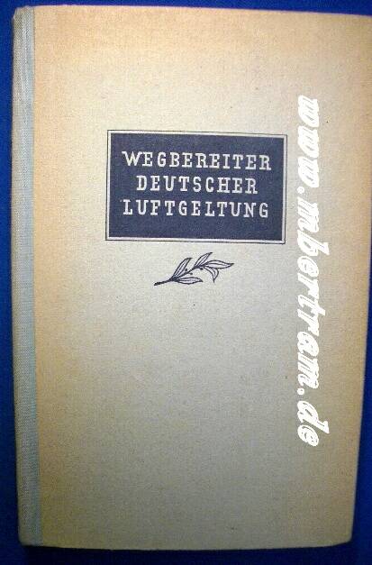 R. Italiaander: Wegbereiter Deutscher Luftgeltung 1941