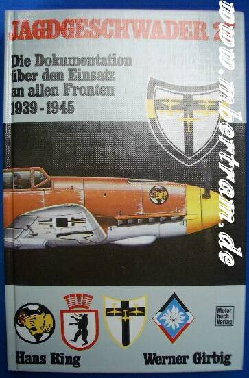 Jagdgeschwader 27. Dokumentation 39-45, 349 S., v. Fotos
