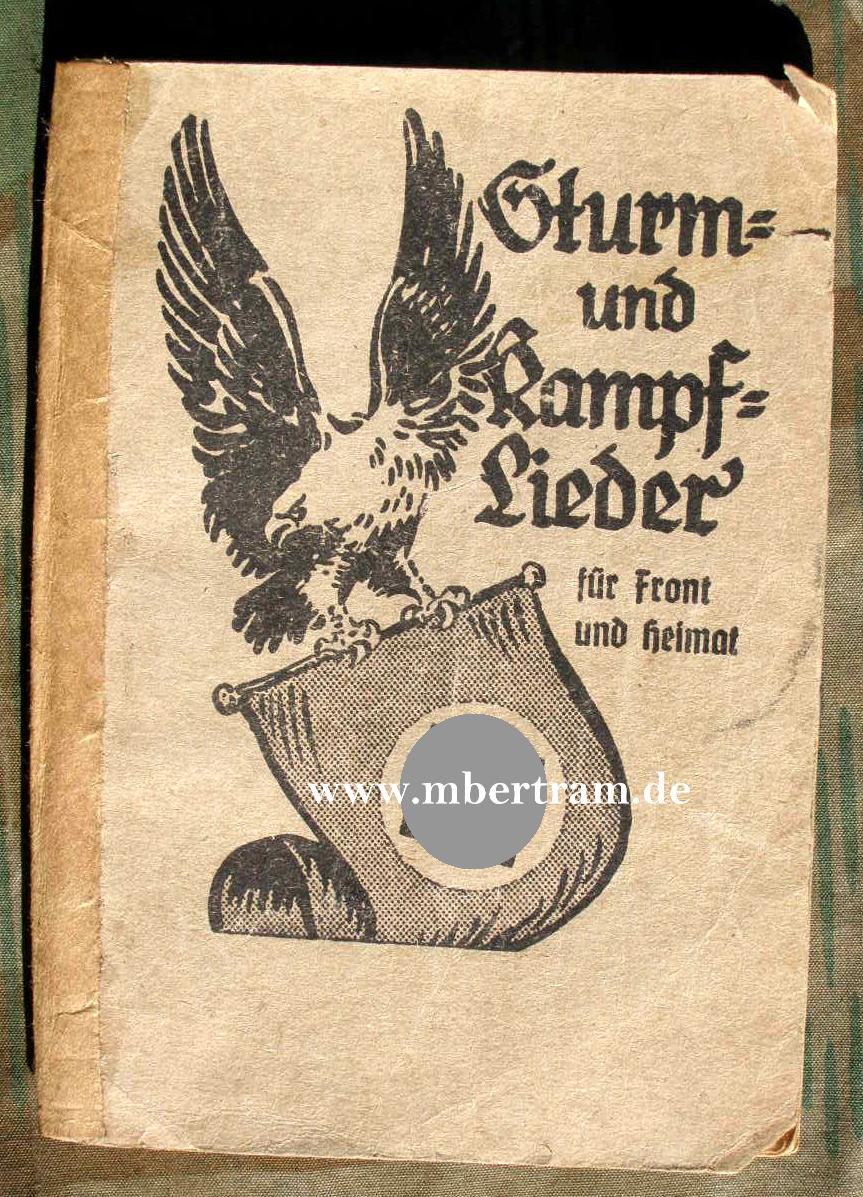 "Sturm und Kampflieder für Front und Heimat" 126 S., 1940