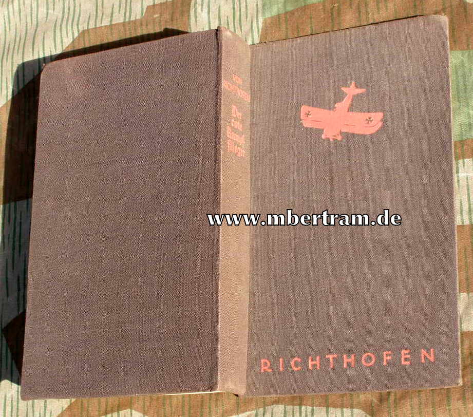 Richthofen: Der rote Kampfflieger. Berlin 1933, 262 Seiten